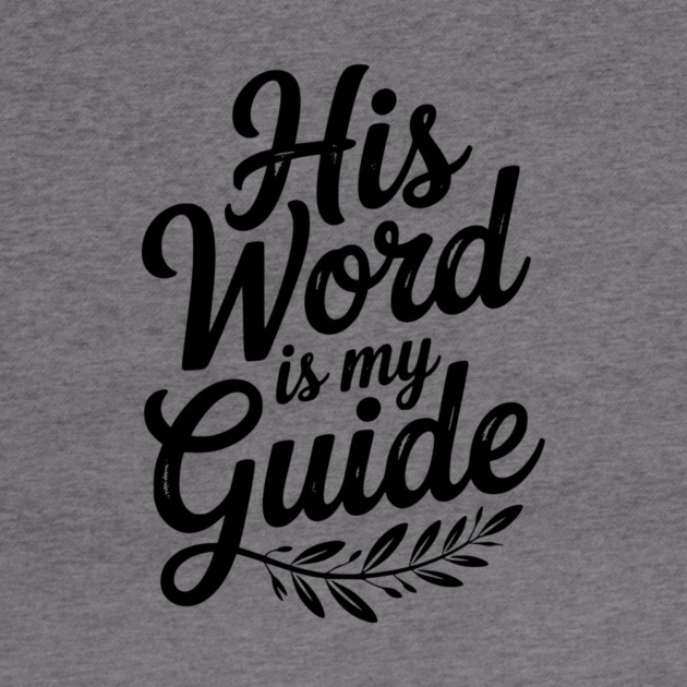 His Word is My Guide by Frank Ring