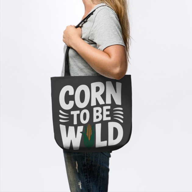 Corn To Be Wild by Frank Ring