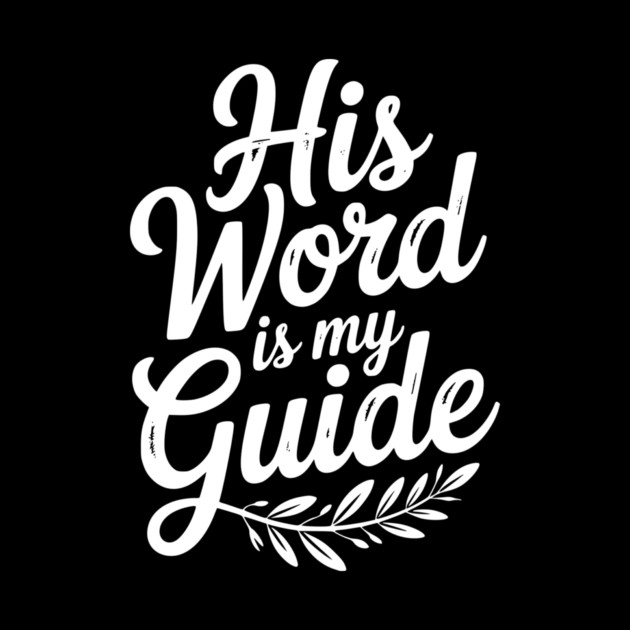 His Word is My Guide by Frank Ring