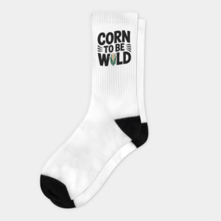 Corn To Be Wild Socks