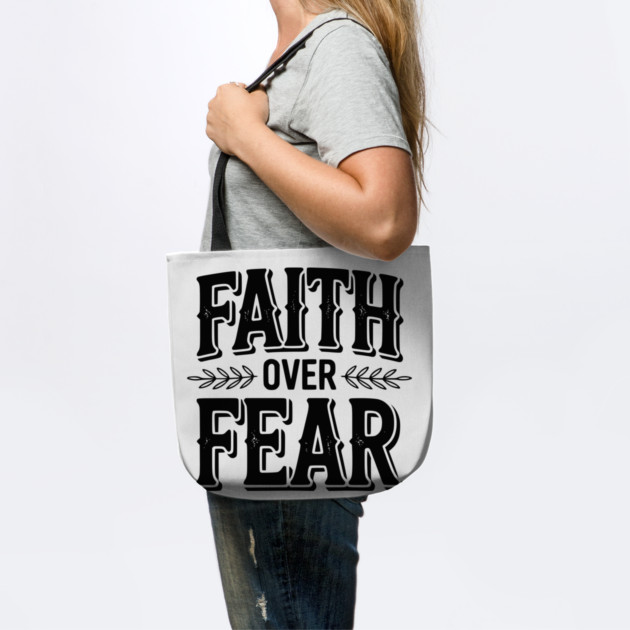 Faith Over Fear by Frank Ring