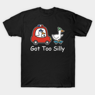 Got Too Silly – Funny Goose on Skateboard T-Shirt