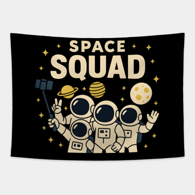 Space Squad – Funny Astronaut Group Selfie Space Humor Graphic Tapestry by MakerMind8.2
