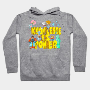 Knowledge is Power Hoodie