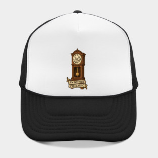 I'm Not Old I'm Classic Hat