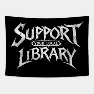 Support Your Local Library Tapestry