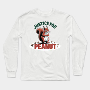 Justice-For-Peanut Long Sleeve T-Shirt