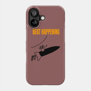 Beat happening Phone Case
