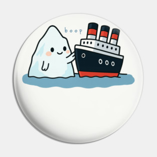 Boop Titanic – Cute Iceberg and Ship Parody Pin