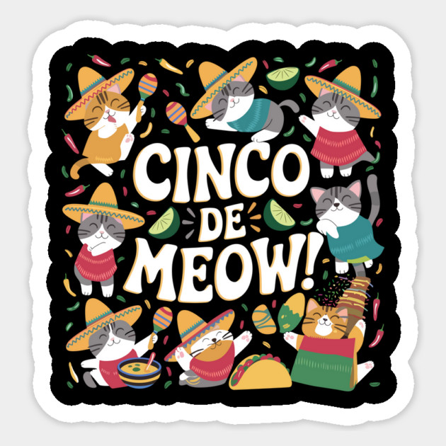 Happy Cinco de Mayo Fiesta Design – Fun Mexican Party Sticker by ism's Store