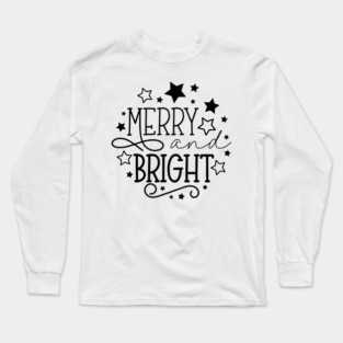 Christmas, Merry And Bright, Stars, Holiday, Typography Long Sleeve T-Shirt