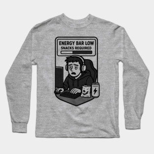 Energy bar low, snacks required Long Sleeve T-Shirt