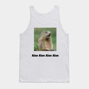 Alan Alan Alan Alan Meme Tank Top