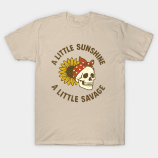 A Little Sunshine A Little Savage Sassy Attitude T-Shirt