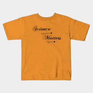 Science matters typography for science lovers Kids T-Shirt