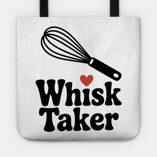 Whisk Taker Tote by Frank Ring