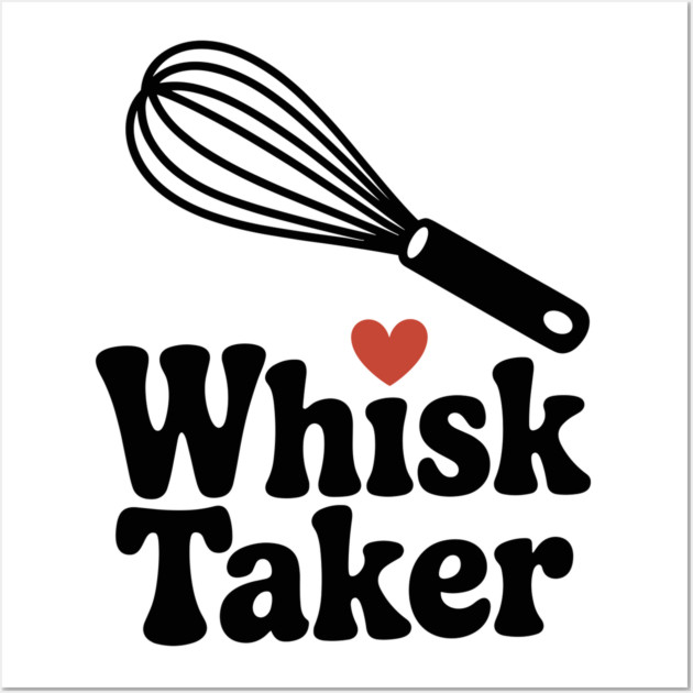Whisk Taker Wall Art by Frank Ring