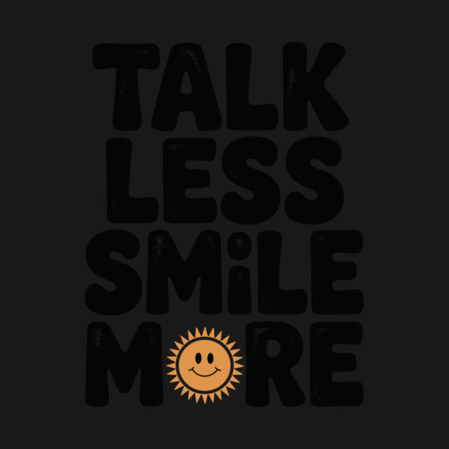 Talk Less Smile More by Frank Ring