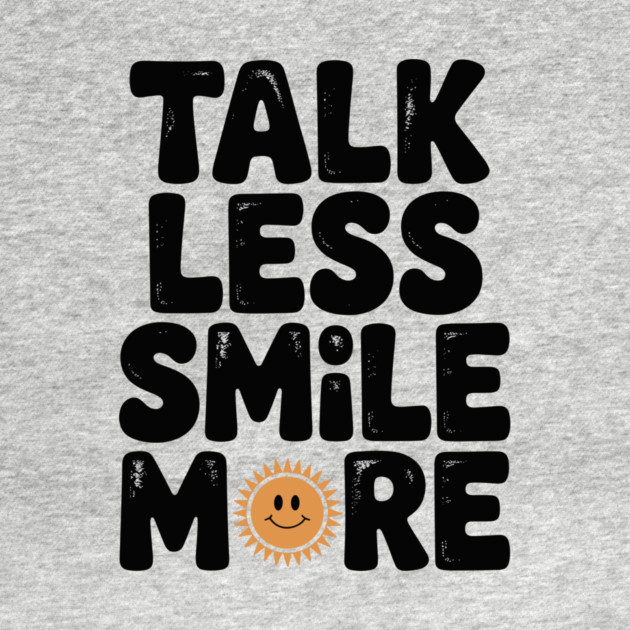 Talk Less Smile More by Frank Ring