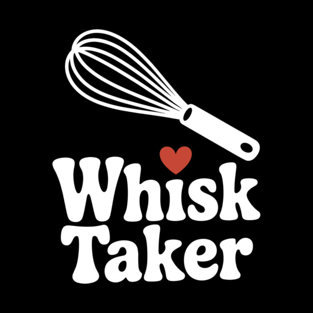 Whisk Taker by Frank Ring