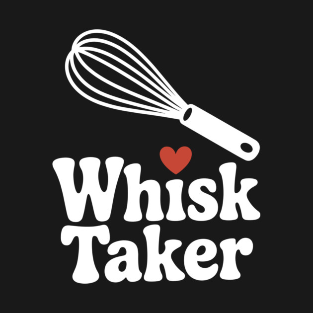 Whisk Taker by Frank Ring