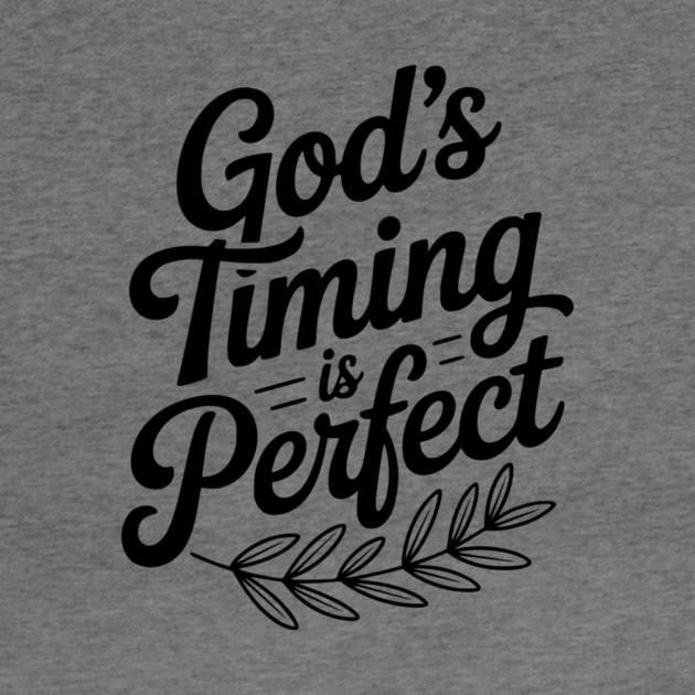 God’s Timing is Perfect by Frank Ring