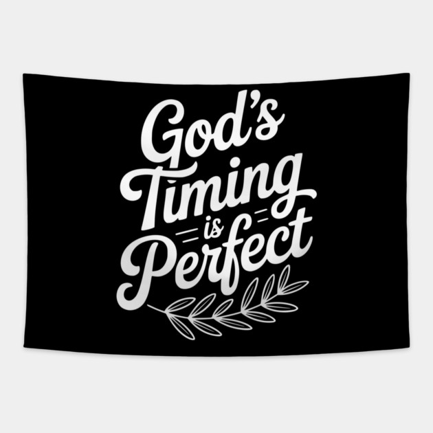 God’s Timing is Perfect Tapestry by Frank Ring