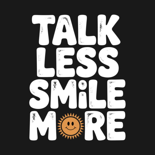 Talk Less Smile More by Frank Ring