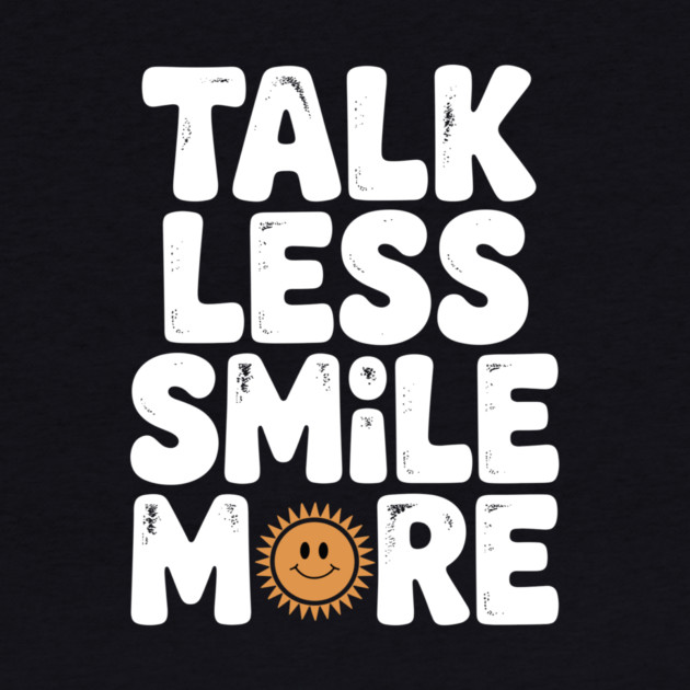 Talk Less Smile More by Frank Ring