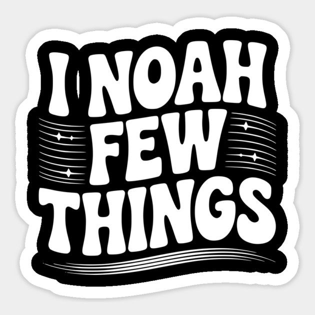 I Noah Few Things Magnet by Frank Ring