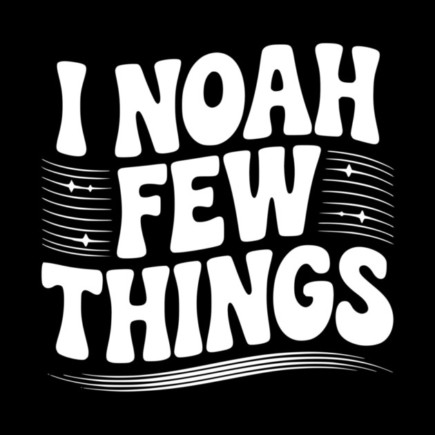 I Noah Few Things by Frank Ring