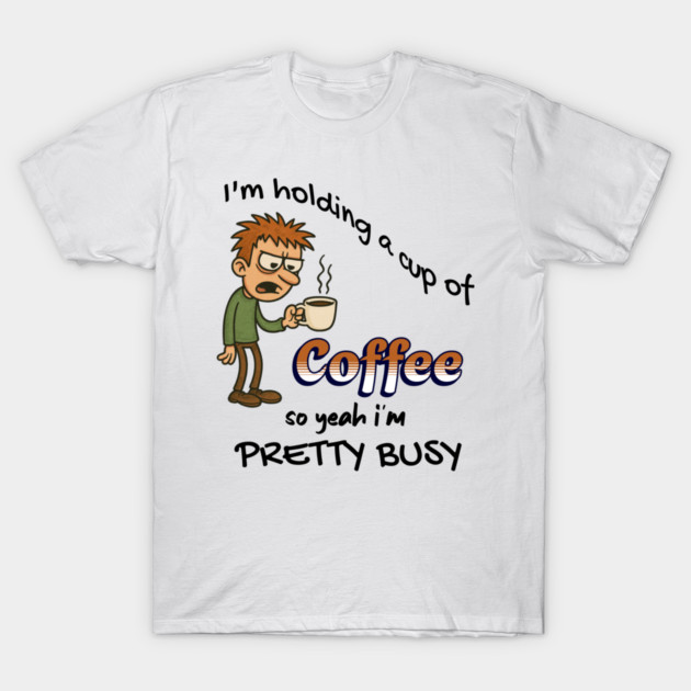 Funny Coffee – Tired Morning Cartoon Graphic T-Shirt by Kathy Hawke