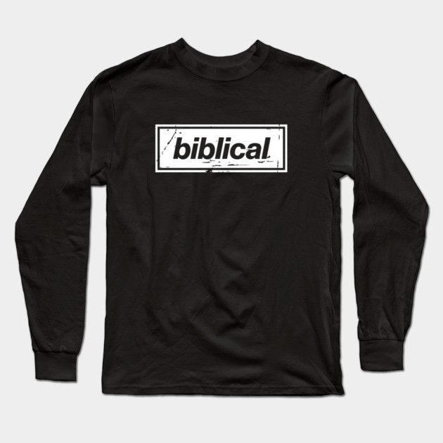 Biblical Oasis Mancunian Indie - Bold Positive Message Design White Long Sleeve T-Shirt by Butter Creative