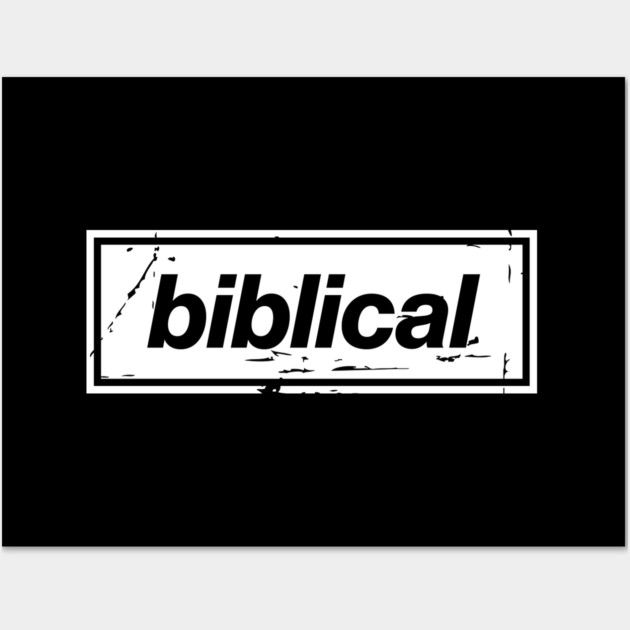 Biblical Oasis Mancunian Indie - Bold Positive Message Design White Wall Art by Butter Creative