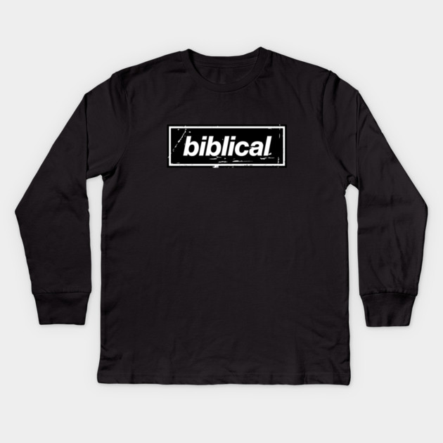 Biblical Oasis Mancunian Indie – Bold Positive Message Design Black Kids Long Sleeve T-Shirt by Butter Creative