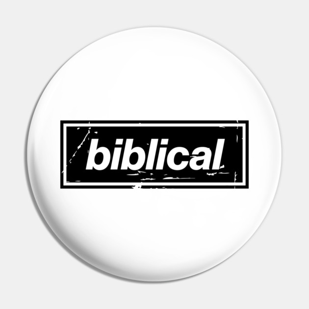 Biblical Oasis Mancunian Indie – Bold Positive Message Design Black Pin by Butter Creative