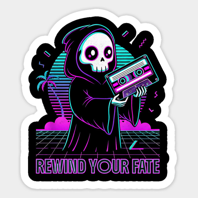 Rewind Your Fate Sticker by Designed By Marty