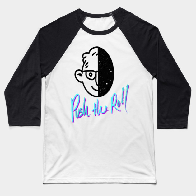 Ross and The Void Janus Face - Push the Roll with Ross Bryant Baseball T-Shirt by Ain't Slayed Nobody