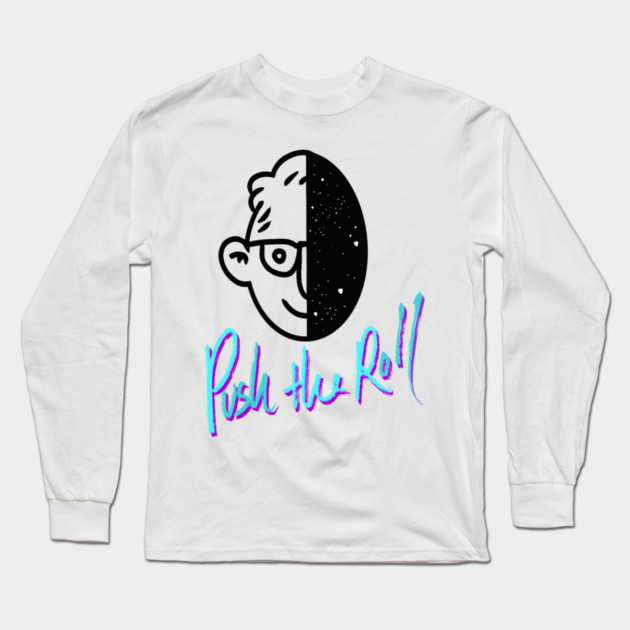 Ross and The Void Janus Face - Push the Roll with Ross Bryant Long Sleeve T-Shirt by Ain't Slayed Nobody