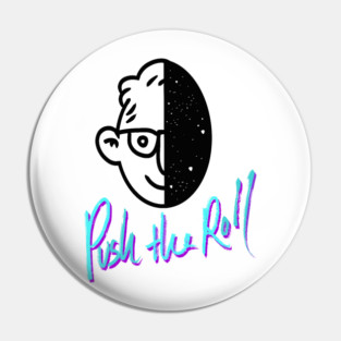 Ross and The Void Janus Face - Push the Roll with Ross Bryant Pin