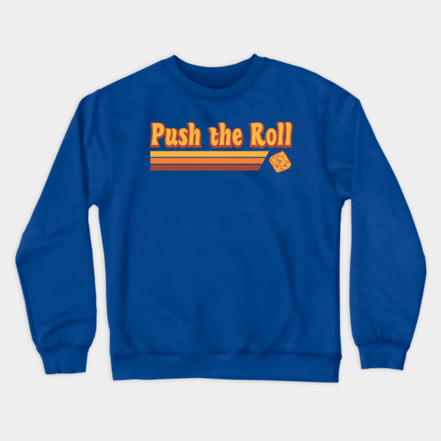 Retro Push the Roll with Ross Bryant Crewneck Sweatshirt by Ain't Slayed Nobody