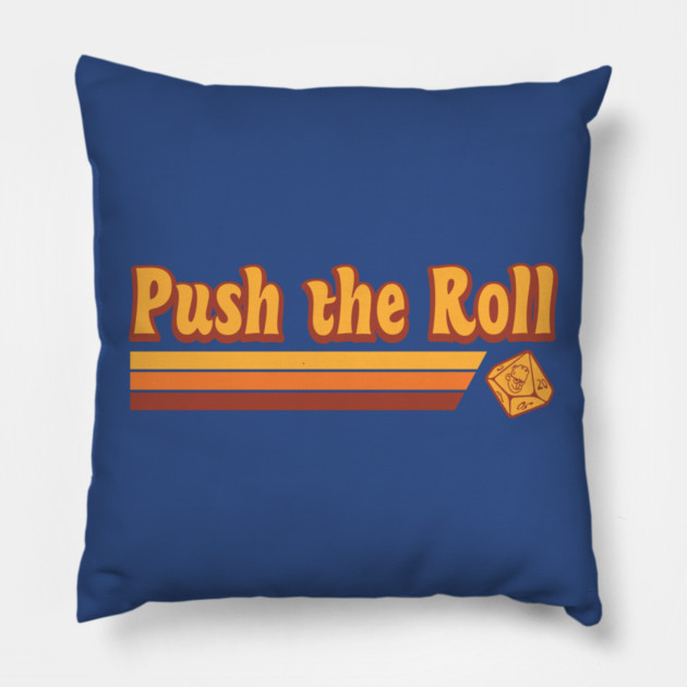 Retro Push the Roll with Ross Bryant Pillow by Ain't Slayed Nobody