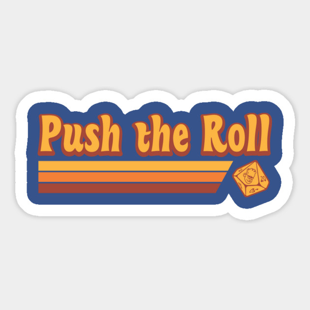 Retro Push the Roll with Ross Bryant Magnet by Ain't Slayed Nobody