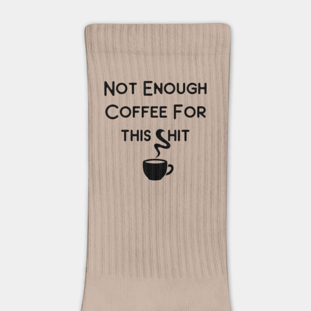 Not Enough Coffee for This Cheeky Witch® by Cheeky Witch