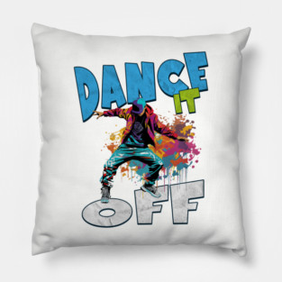 Dance It Off – Colorful Hip Hop Streetwear Pillow