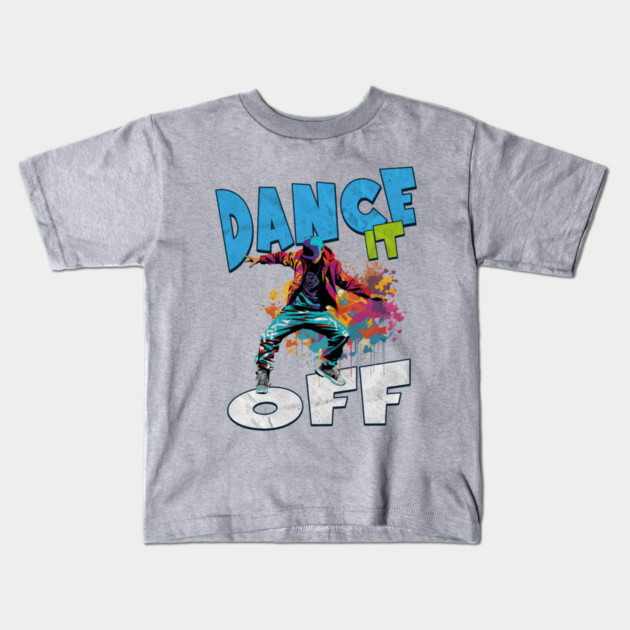 Dance It Off – Colorful Hip Hop Streetwear Kids T-Shirt by Kathy Hawke