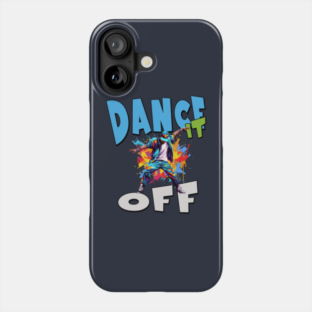 Dance It Off – Colorful Hip Hop Streetwear Phone Case by Kathy Hawke