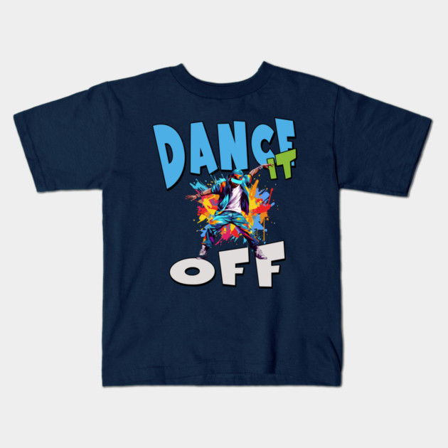 Dance It Off – Colorful Hip Hop Streetwear Kids T-Shirt by Kathy Hawke