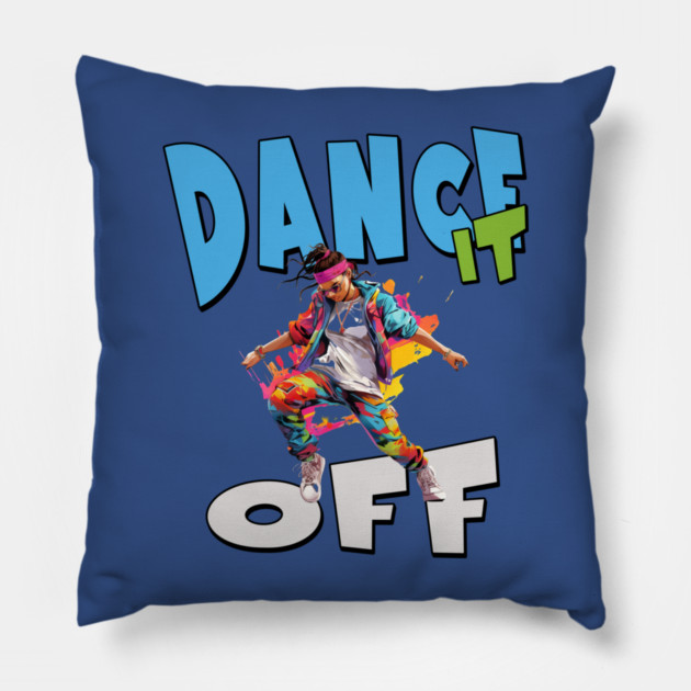 Dance It Off – Colorful Hip Hop Streetwear Pillow by Kathy Hawke