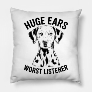Catahoula Leopard Dog huge ears worst listener Pillow